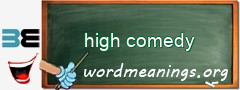 WordMeaning blackboard for high comedy